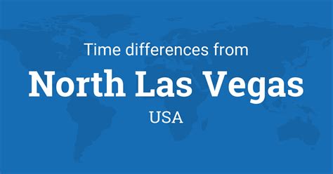 Day length 7h 24m. . Las vegas time difference